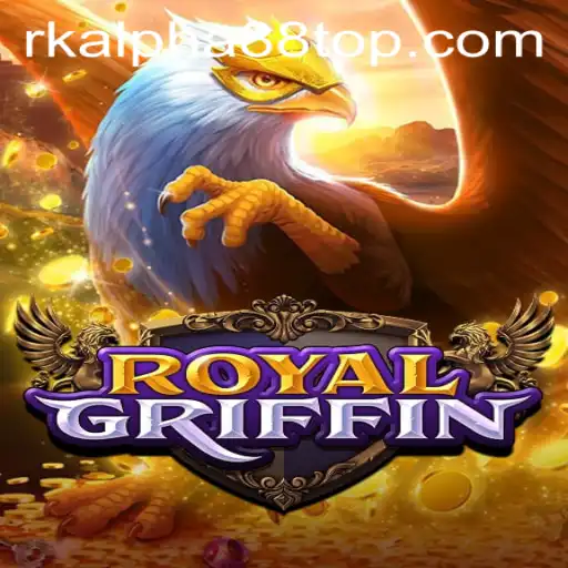 RoyalGriffin: A Majestic Adventure with rk alpha88